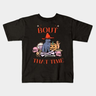 Bout that time Kids T-Shirt